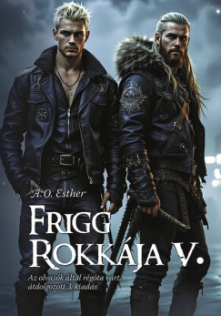 Frigg rokkja V.