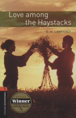 David Herbert Lawrence - Love among the Haystacks - OBW 2.