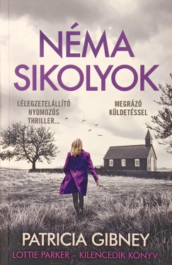 Patricia Gibney - N�ma sikolyok