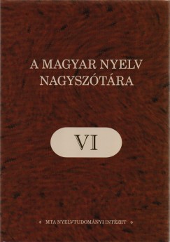 A magyar nyelv nagysztra VI.