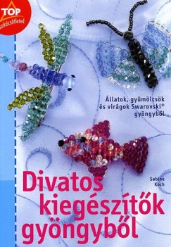 Sabine Koch - Divatos kiegsztk gyngybl