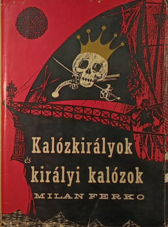 Kalzkirlyok s kirlyi kalzok