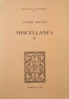 Miscellanea II.