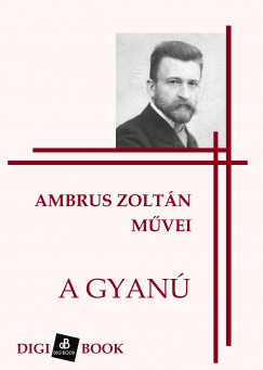 Ambrus Zoltn - A gyan
