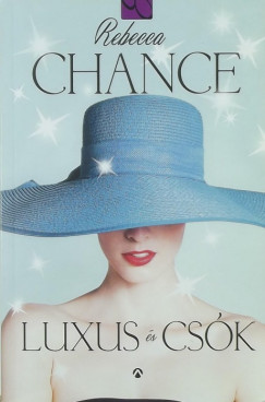 Rebecca Chance - Luxus s csk