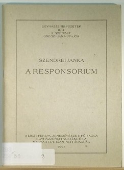 Szendrei Janka - A responsorium