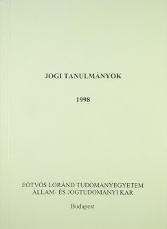 Harmathy Attila   (Szerk.) - Jogi tanulmnyok 1998