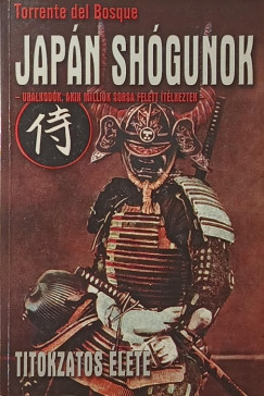 Jap�n sh�gunok titokzatos �lete