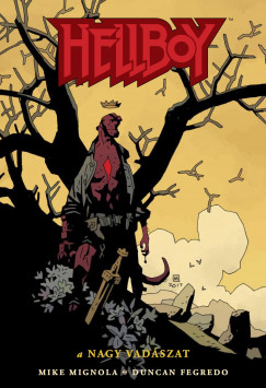 Hellboy 6. - A nagy vadszat