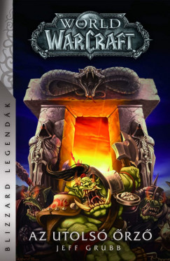 World of Warcraft: Az utols rz