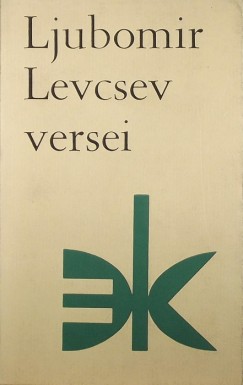 Levcsev Ljubomir versei