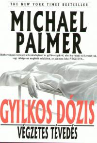Michael Palmer - Gyilkos dzis