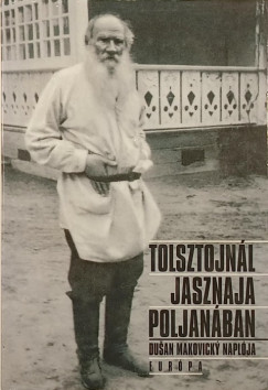Tolsztojn�l Jasznaja Poljan�ban