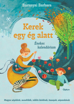 Kerek egy �g alatt