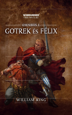 Gotrek s Flix - Omnibus 1