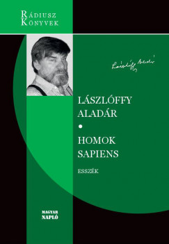 Lszlffy Aladr - Homok Sapiens