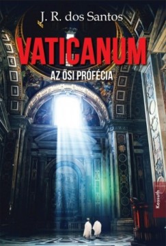 Vaticanum - Az si prfcia