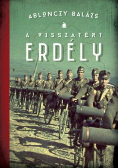 A visszatrt Erdly 1940-1944
