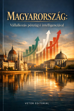 Magyarorsz�g - V�llalkoz�s p�nz�gyi intelligenci�val