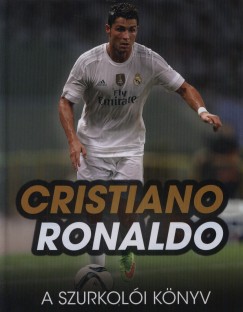 Cristiano Ronaldo - A szurkoli knyv