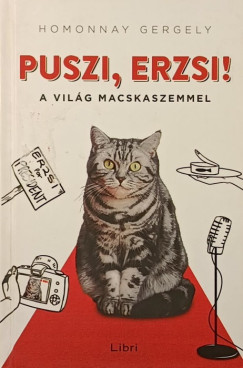 Puszi, Erzsi!