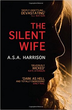 A. S. A. Harrison - The Silent Wife