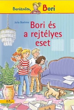 Julia Boehme - Bori s a rejtlyes eset - Bartnm, Bori