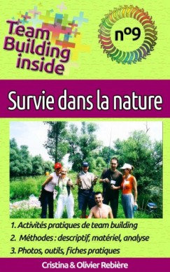 Team Building inside n9 - survie dans la nature