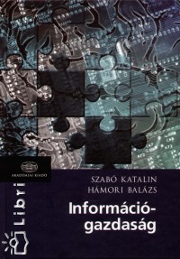 Hmori Balzs - Szab Katalin - Informcigazdasg