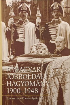 A magyar jobboldali hagyomny 1900-1948