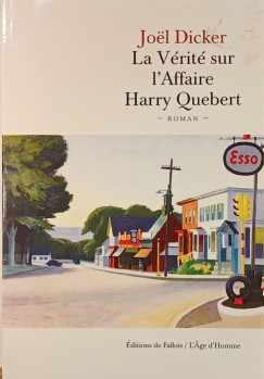 Joel Dicker - La Vrit sur l'Affaire Harry Quebert