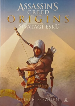 Assassin's Creed Origins - Sivatagi esk�
