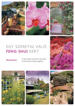 Egy szeretni val feng shui kert