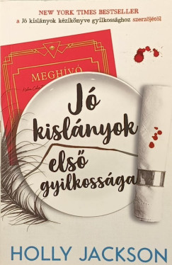 J� kisl�nyok els� gyilkoss�ga