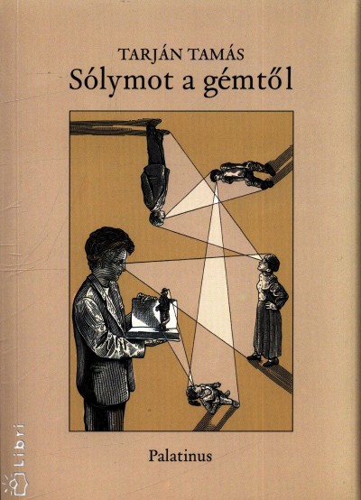 Tarján Tamás - Sólymot a gémtől