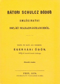 Btori Schulcz Bdog emlkiratai 1848/9-ki szabadsgharczbl