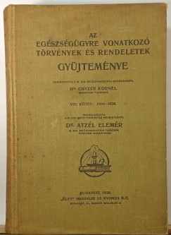 Az egszsggyre vonatkoz trvnyek s rendeletek gyjtemnye