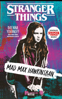 Mad Max Hawkinsban - Stranger Things