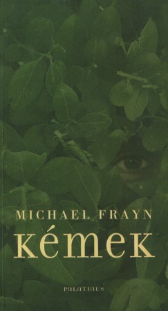 Michael Frayn - Kmek