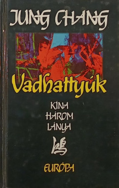 Jung Chang - Vadhattyk