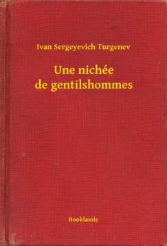 Une nich�e de gentilshommes