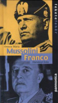 Mussolini - Franco