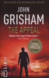 John Grisham - The Appeal