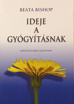 Ideje a gygytsnak
