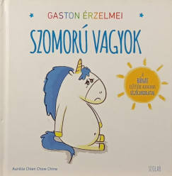 Gaston rzelmei - Szomor vagyok