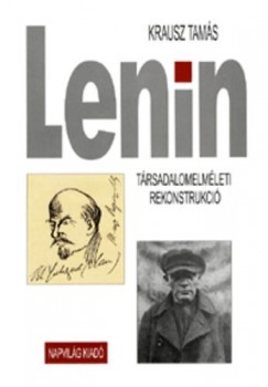 Krausz Tams - Lenin