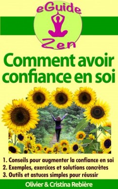 Comment avoir confiance en soi