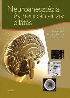 Neuroanesztzia s neurointenzv ellts