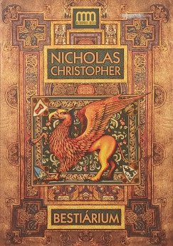 Nicholas Christopher - Bestiárium