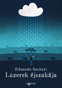 Eduardo Sacheri - Lzerek jszakja
